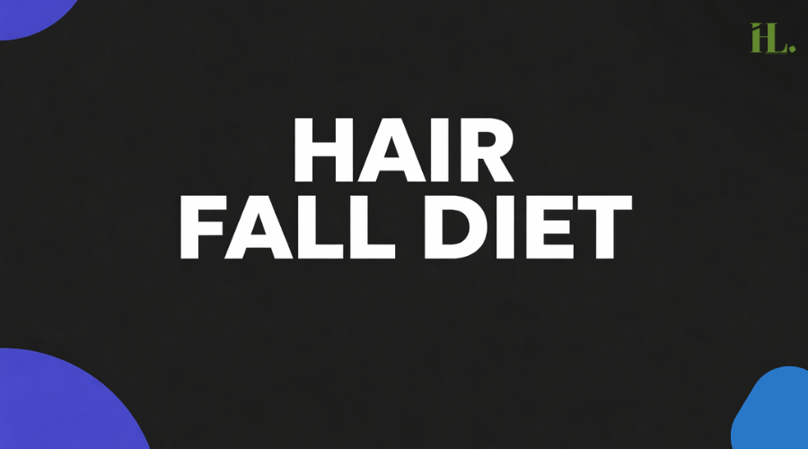 Hair Fall Diet Plan
