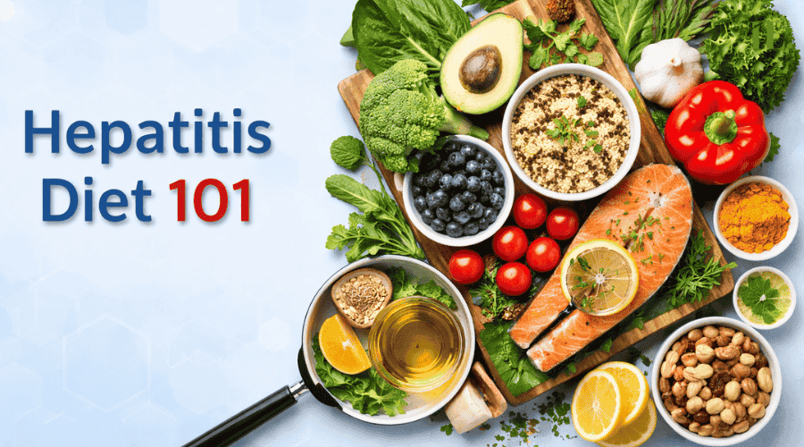 Hepatitis Diet 101 What to Eat and Avoid